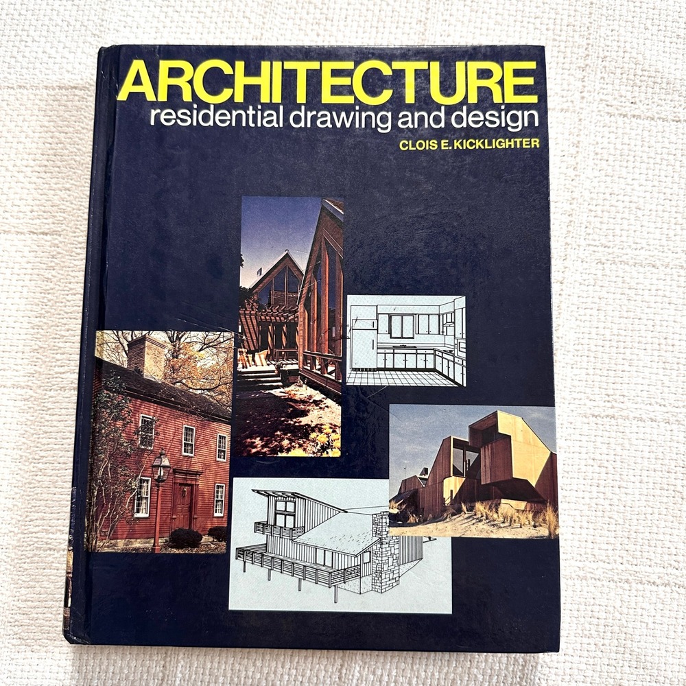VTG Architecture Residential Drawing and Design‎ Clois Kicklighter Book